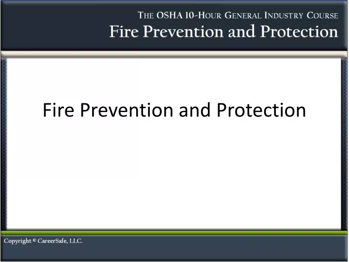fire prevention and protection