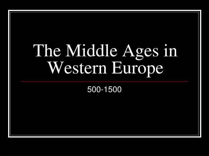 the middle ages in western europe