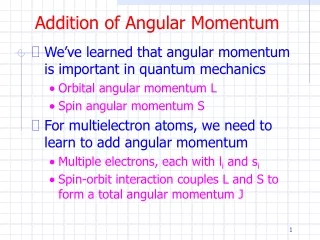 Addition of Angular Momentum