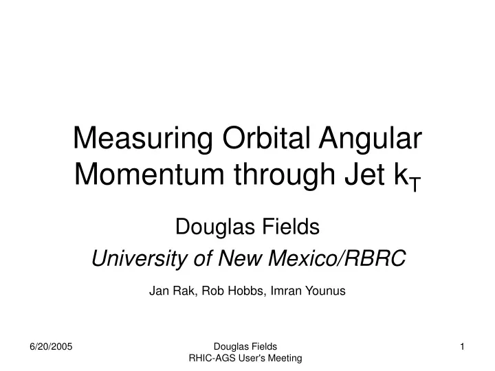 measuring orbital angular momentum through jet k t