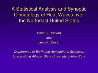 A Statistical Analysis and Synoptic Climatology of Heat Waves over the Northeast United States