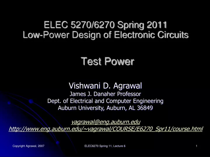 elec 5270 6270 spring 2011 low power design of electronic circuits test power