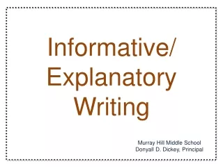 Informative/ Explanatory Writing