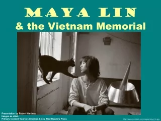 Maya Lin &amp; the Vietnam Memorial