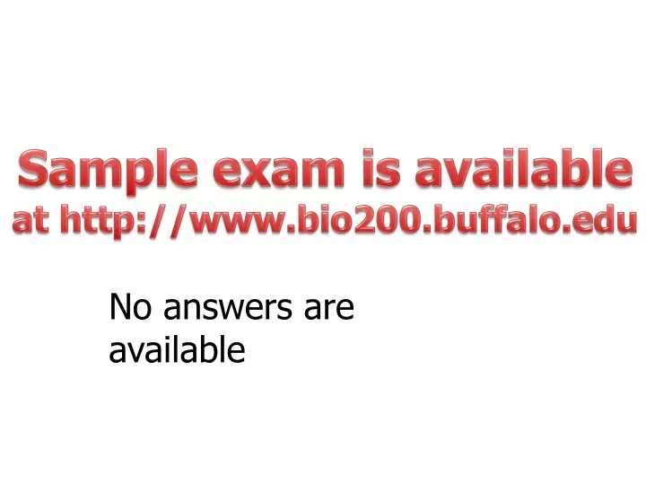 sample exam is available at http www bio200