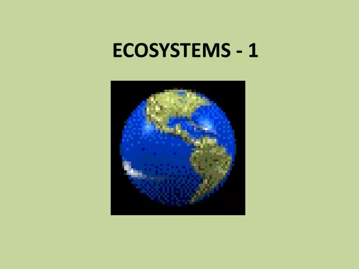 ecosystems 1