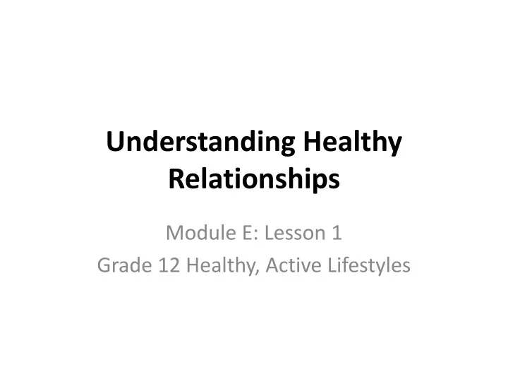 understanding healthy relationships