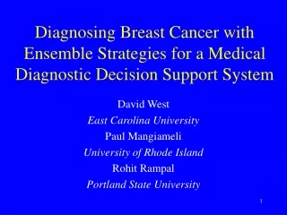 Diagnosing Breast Cancer with Ensemble Strategies for a Medical Diagnostic Decision Support System