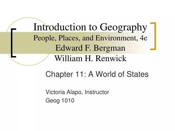 chapter 11 a world of states victoria alapo instructor geog 1010