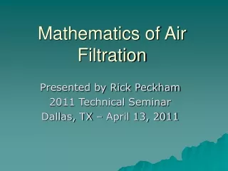 Mathematics of Air Filtration
