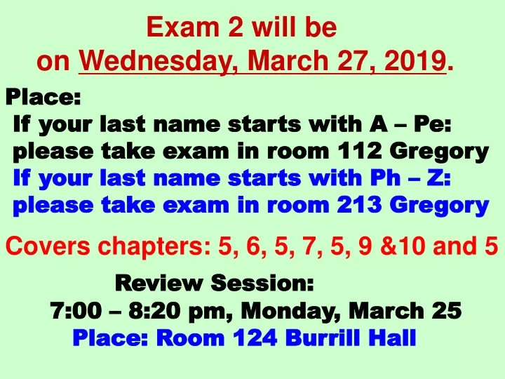 exam 2 will be on wednesday march 27 2019 place