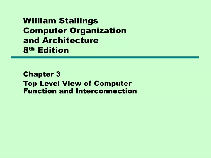 william stallings computer organization and architecture 8 th edition