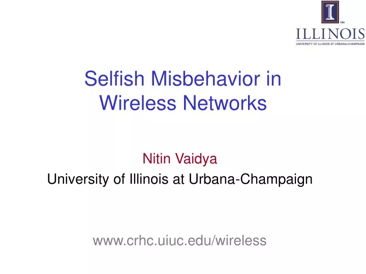 selfish misbehavior in wireless networks