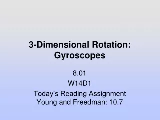 3-Dimensional Rotation: Gyroscopes