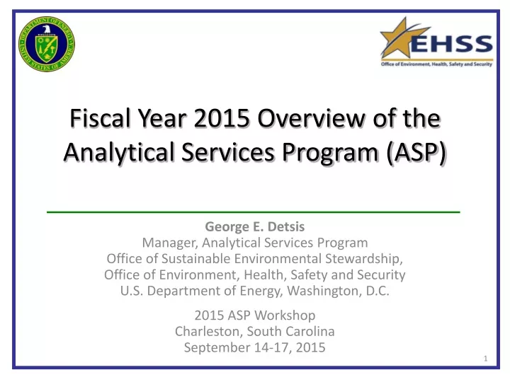 fiscal year 2015 overview of the analytical services program asp