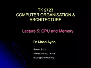 TK 2123 COMPUTER ORGANISATION &amp; ARCHITECTURE