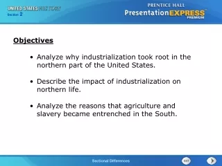Analyze why industrialization took root in the    northern part of the United States.