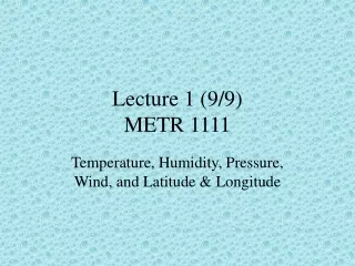 Lecture 1 (9/9) METR 1111