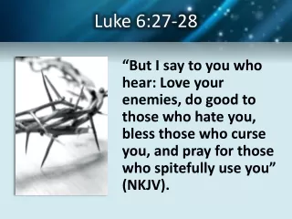 Luke 6:27-28