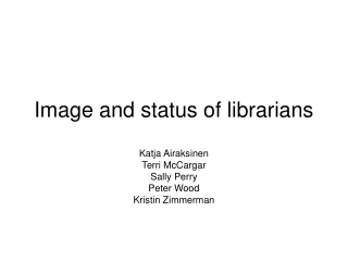 Image and status of librarians