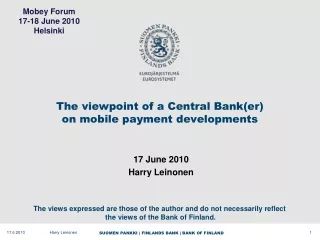 The viewpoint of a Central Bank(er) on mobile payment developments