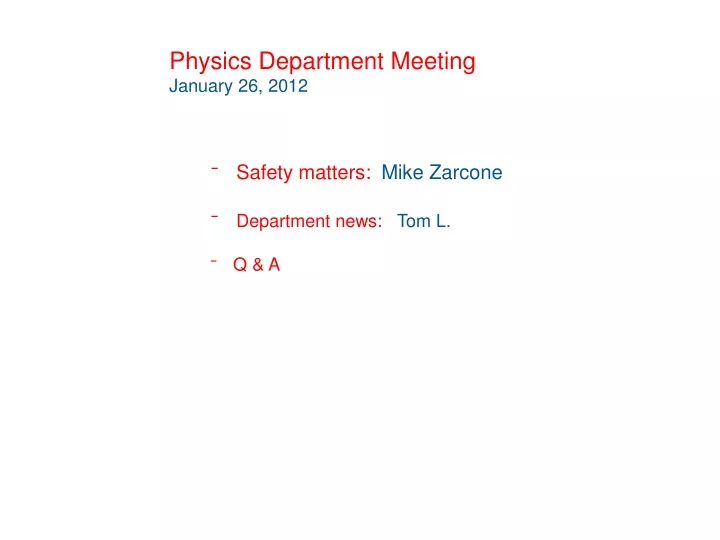 physics department meeting january 26 2012