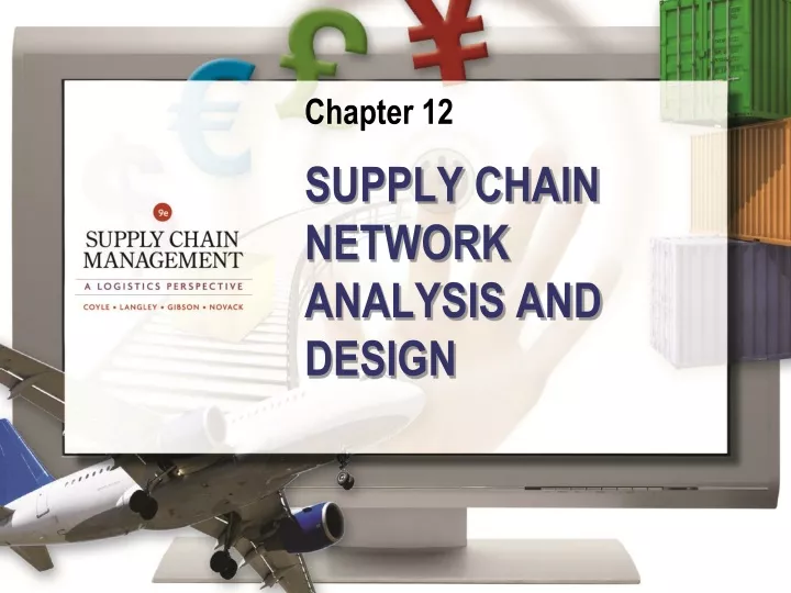 supply chain network analysis and design