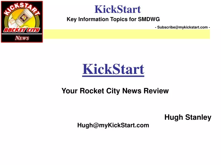 kickstart your rocket city news review hugh