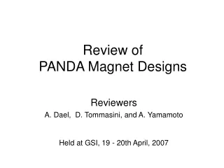 Review of  PANDA Magnet Designs