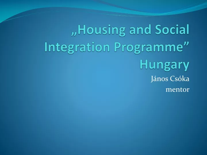 housing and social integration programme hungary