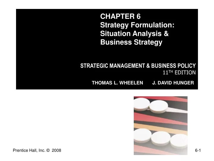 chapter 6 strategy formulation situation analysis