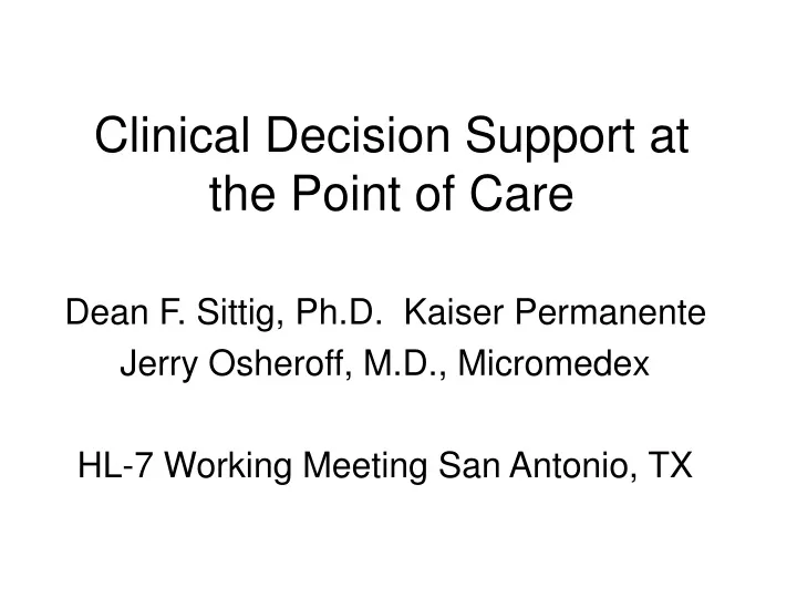 clinical decision support at the point of care