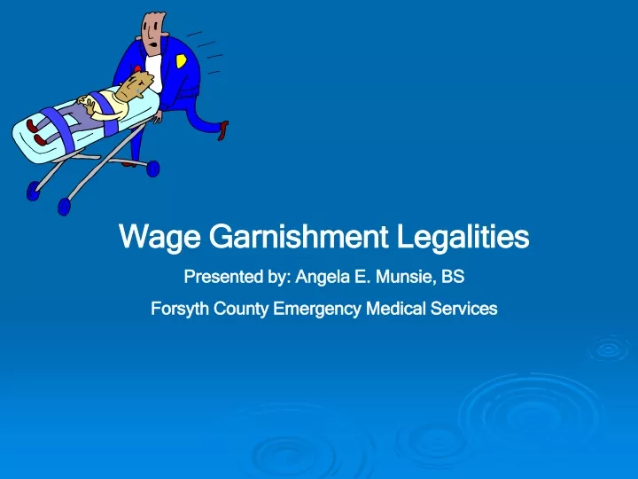 wage garnishment legalities presented by angela