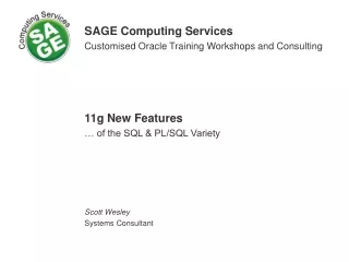 SAGE Computing Services Customised Oracle Training Workshops and Consulting