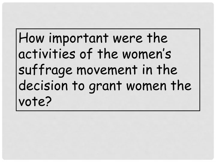 how important were the activities of the women