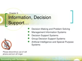 Information, Decision Support…