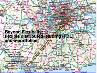 Beyond Flexibility: flexible distributed learning (FDL)  and e-portfolios