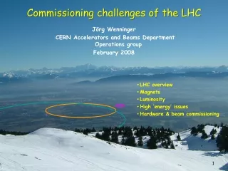 Commissioning challenges of the LHC