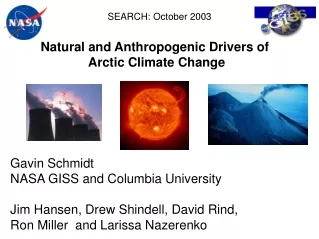Natural and Anthropogenic Drivers of  Arctic Climate Change