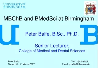 MBChB and BMedSci at Birmingham