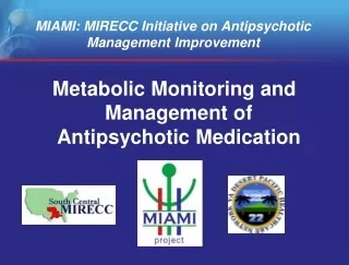 MIAMI: MIRECC Initiative on Antipsychotic Management Improvement
