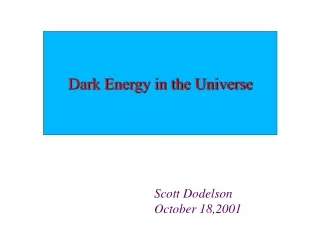 Dark Energy in the Universe
