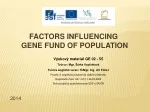 Influencing Factors on Gene Diversity in Populations - slide 1
