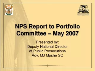 NPS Report to Portfolio Committee – May 2007