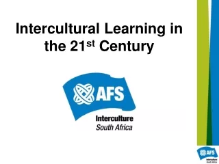 Intercultural Learning in the 21 st  Century