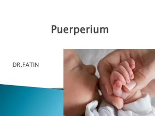 Puerperium