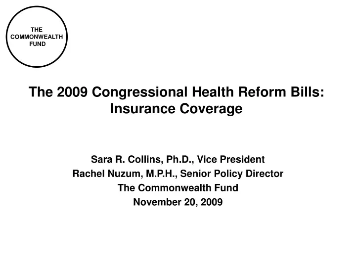 the 2009 congressional health reform bills insurance coverage