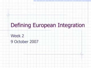 Defining European Integration