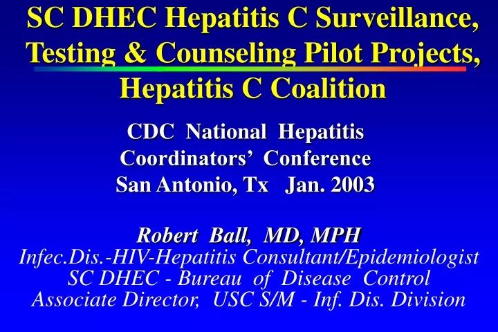 sc dhec hepatitis c surveillance testing counseling pilot projects hepatitis c coalition