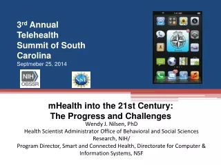 mHealth into the 21st Century:  The Progress and Challenges